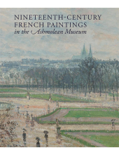 Nineteenth-century French Paintings in the Ashmolean Museum - Humanitas