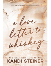 A Love Letter To Whiskey - Humanitas