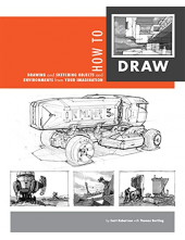 How to Draw: Drawing and Sketc hing Objects and Environments - Humanitas