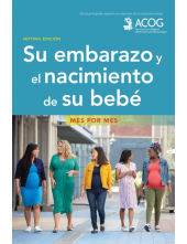 Su Embarazo Y El Nacimiento De Su Bebe: Mes Por Mes - Humanitas