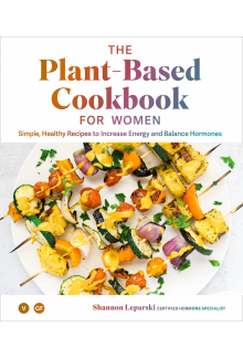 Plant-based Cookbook for Women - Humanitas