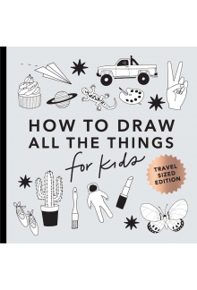 How to Draw All the Things for Kids (Mini) - Humanitas