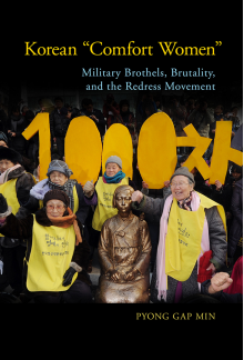 Korean Comfort Women: Military Brothels, Brutality, and the Redress Movement - Humanitas