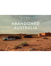 Abandoned Australia - Humanitas