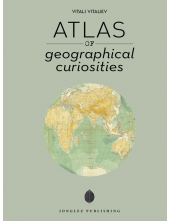 Atlas of Geographical Curiosities - Humanitas