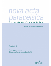 Nova Acta Paracelsica 29/2021: Beitraege zur Paracelsus-Forschung - Humanitas