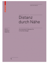 Distanz durch Nähe: Animistische Praktiken für kritisches Design - Humanitas