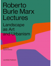 Roberto Burle Marx Lectures - Humanitas