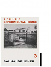 Bauhaus Experimental House - Humanitas