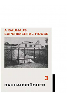 Bauhaus Experimental House - Humanitas