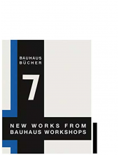 New Works from Bauhaus Workshops - Humanitas