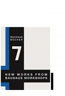 New Works from Bauhaus Workshops - Humanitas