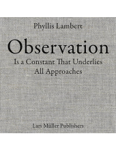 Phyllis Lambert - Humanitas