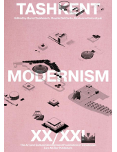 Tashkent Modernism XX/XXI - Humanitas