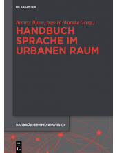 Handbuch Sprache im urbanen Raum Handbook of Language in Urban Space - Humanitas