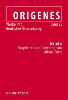 Briefe: Texte, Fragmente und Testimonien sowie die Briefe des Julius Africanus an Origenes und Aristides - Humanitas