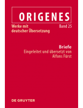 Briefe: Texte, Fragmente und Testimonien sowie die Briefe des Julius Africanus an Origenes und Aristides - Humanitas
