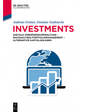 Investments: Digitale Vermögensverwaltung – Nachhaltiges Portfoliomanagement – Alternative Kapitalanlagen - Humanitas