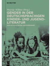 Gender in der deutschsprachigen Kinder- und Jugendliteratur: Vom Mittelalter bis zur Gegenwart - Humanitas