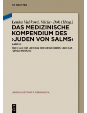 Buch 4-6: Die ›Regeln der Gesundheit‹ und das ›Circa instans‹ - Humanitas