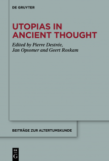 Utopias in Ancient Thought - Humanitas