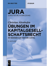 Übungen im Kapitalgesellschaftsrecht: Mit Bezügen zum Venture Capital - Humanitas