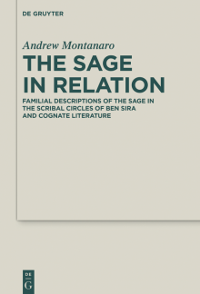 Sage in Relation: Family in Ben Sira's House of Discipline - Humanitas