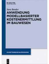 Anwendung modellbasierter Kostenermittlung im Bauwesen - Humanitas