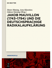 Jakob Mauvillon (1743–1794) und die deutschsprachige Radikalaufklärung - Humanitas