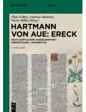 Hartmann von Aue: Ereck: Texte sämtlicher Handschriften – Übersetzung – Kommentar - Humanitas