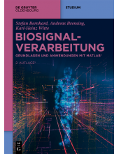 Biosignalverarbeitung: Grundlagen und Anwendungen mit MATLAB® - Humanitas