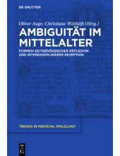 Ambiguität im Mittelalter: Formen zeitgenössischer Reflexion und interdisziplinärer Rezeption - Humanitas