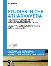 Studies in the Atharvaveda: Proceedings of the 3rd Zurich International Conference on Indian Literature and Philosophy - Humanitas