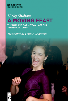 Moving Feast: The Bar and Bat Mitzvah across Jewish Cultures - Humanitas