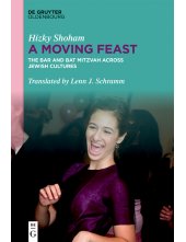 Moving Feast: The Bar and Bat Mitzvah across Jewish Cultures - Humanitas