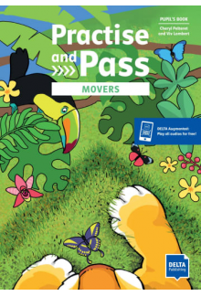 Practise and Pass Movers Student's Book +DELTA Augmented - Humanitas