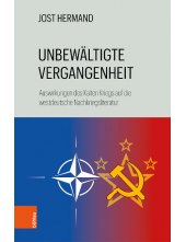 Unbewältigte Vergangenheit: Auswirkungen des Kalten Kriegs auf die westdeutsche Nachkriegsliteratur - Humanitas