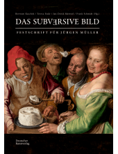 subversive Bild: Festschrift für Jürgen Müller - Humanitas