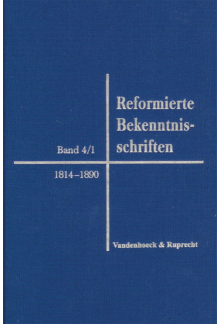 Reformierte Bekenntnisschriften - Humanitas