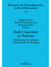 DaZ-Unterricht an Schulen: Didaktische Grundlagen und methodische Zugaenge - Humanitas