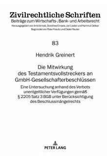 Die Mitwirkung des Testamentsvollstreckers an GmbH-Gesellschafterbeschluessen vor dem Hintergrund des § 2205 Satz 3 BGB: Eine Untersuchung unentgeltlicher Verfuegungen des Testamentsvollstreckers ueber die Mitgliedschaft des Erben in der GmbH durch Stimma - Humanitas