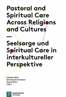 Pastoral and Spiritual Care Across Religions and Cultures / Seelsorge Und Spiritual Care in Interkultureller Perspektive - Humanitas
