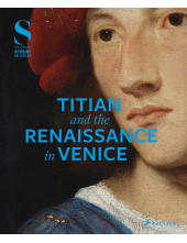 Titian and the Renaissance in Venice - Humanitas