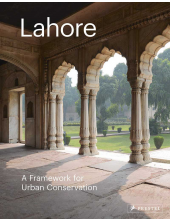 Lahore: The Historic City - Humanitas