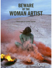 Beware of the Woman Artist - Humanitas