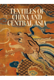 Textiles of China and Central Asia - Humanitas