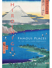 Hiroshige: Famous Places in the Sixty-odd Provinces - Humanitas