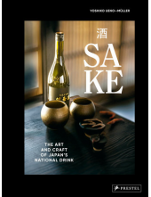 Sake : The Art and Craft of Japan's National Drink - Humanitas