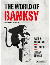 The World of Banksy - Humanitas