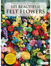 101 Beautiful Felt Flowers - Humanitas